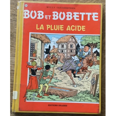 Les aventures de Bob et Bobette - No 203 La pluie acide De Willy Vandersteen 